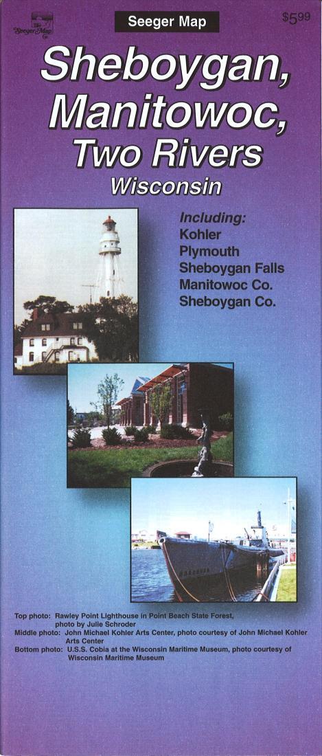 Cover of Sheboygan, Manitowoc and Two Rivers, Wisconsin by The Seeger Map Company Inc.