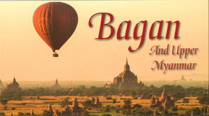 Bagan and Upper Myanmar by Odyssey Publications