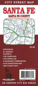 Santa Fe and Santa Fe County, New Mexico by GM Johnson
