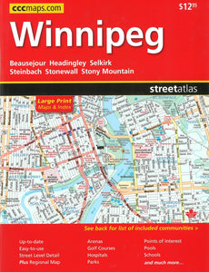 Winnipeg Street Atlas (Large Print edition) by Canadian Cartographics Corporation