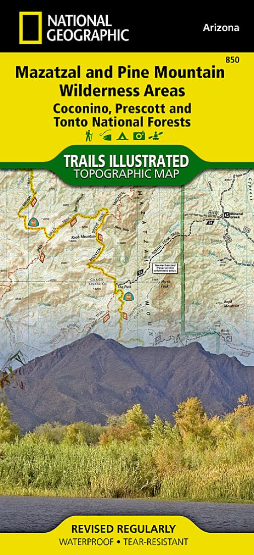 Mazatzal and Pine Mountain Wilderness areas : Coconino, Prescott, and Tonto National Forests by National Geographic