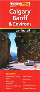 Calgary, Banff and Environs Fast Track Laminated Map by Canadian Cartographics Corporation