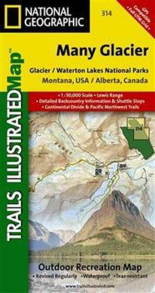 Many Glacier : Glacier/Waterton Lakes National Parks : Montana, USA/Alberta, Canada by National Geographic
