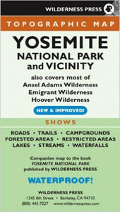 Yosemite National Park and Vicinity, California Recreation Map by Wilderness Press