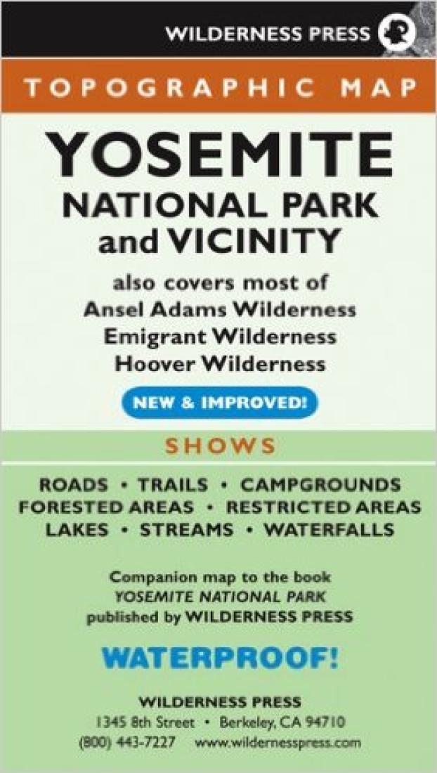 Cover of Yosemite National Park and Vicinity, California Recreation Map by Wilderness Press