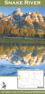 Snake River: Jackson Lake to Palisades Reservoir by Wilderness Adventures Press