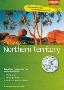 Holiday in Northern Territory by Universal Publishers Pty Ltd