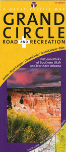 Utah's Grand Circle Road & Recreation Map: National Parks of Southern Utah & Northern Arizona by Great Pacific Recreation & Travel Maps