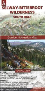 Selway Bitterroot Wilderness : South Half Outdoor Recreation Map  By Cairn Cartographics