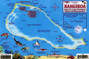 Rangiroa, Guide to the Polynesian Reef by Frankos Maps Ltd.
