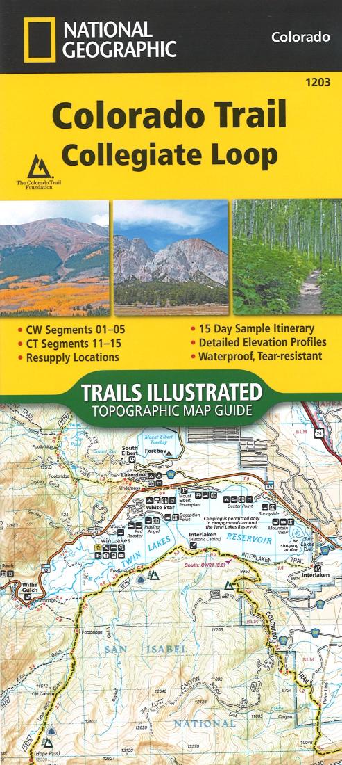 Colorado trail : collegiate loop by National Geographic