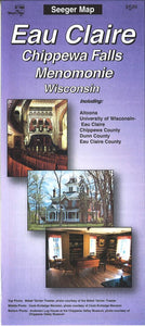 Eau Claire, Chippewa Falls and Menomonie, Wisconsin by The Seeger Map Company Inc.