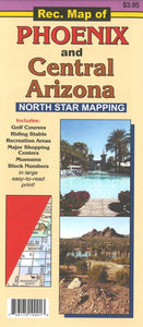 Recreation Map of Phoenix and Central Arizona by North Star Mapping