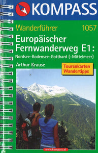North Sea - Lake Contstance - Gotthard - Mittelmeer Hiking Guide Hiking Map By Kompass