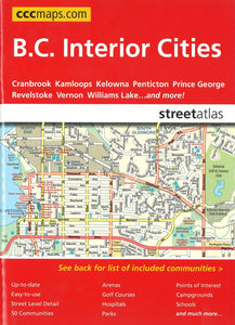 British Columbia Interior Cities Street Atlas by Canadian Cartographics Corporation