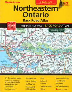 Northeastern Ontario Back Road Atlas & North Bay, Sudbury, Sault Ste. Marie Street Atlas by Canadian Cartographics Corporation