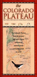 The Colorado Plateau: Map and Guide to Public Lands on the Colorado Plateau and Its Borderlands  by Time Traveler Maps