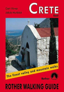 Crete, East, Walking Guide by Rother Walking Guide