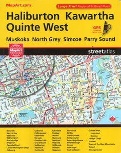 Haliburton, Kawartha, and Quinte West Street Atlas by Canadian Cartographics Corporation