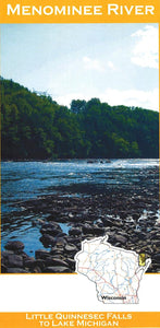 Menominee River: Little Quinnesec Falls to Lake Michigan by Wilderness Adventures Press