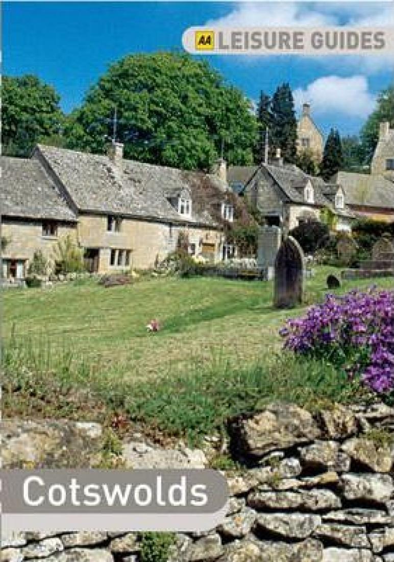 Cover of Cotswolds Leisure Guide by AA Publishing