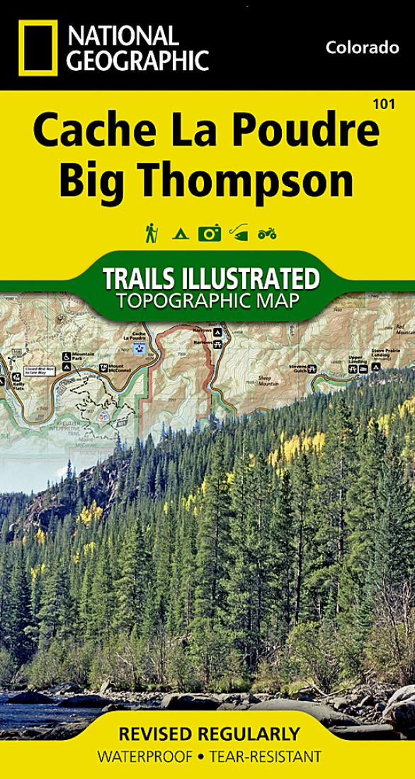 Cache La Poudre : Big Thompson by National Geographic