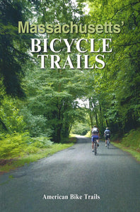 Massachusett's Bicycle Trails by American Bike Trails