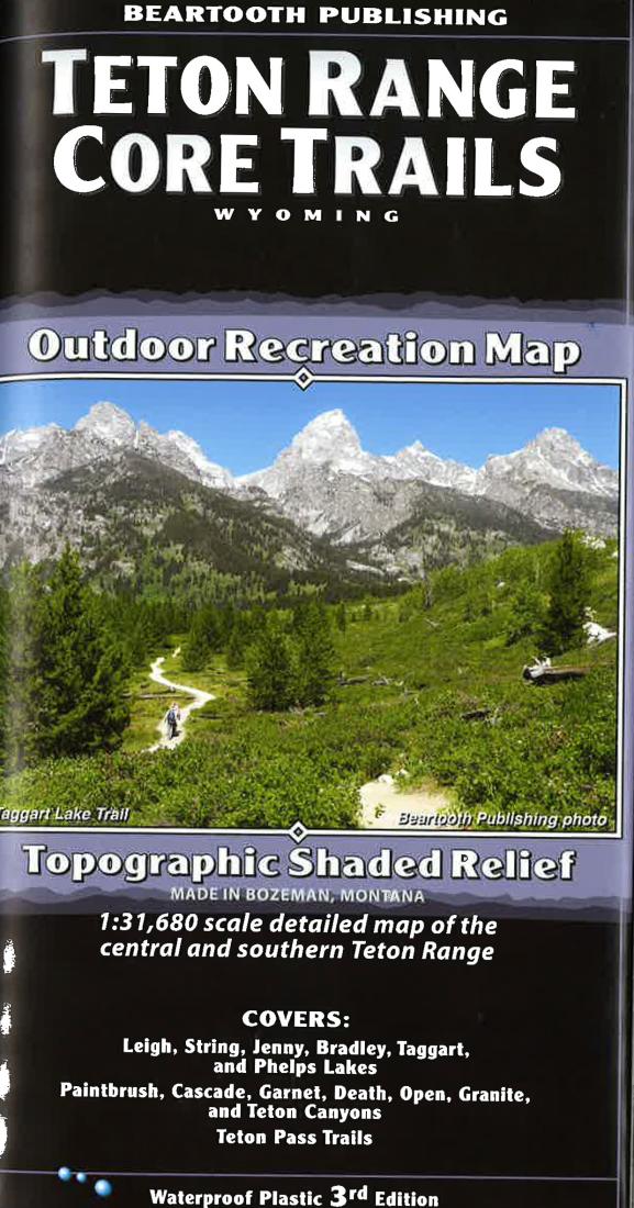 Cover of Teton Range Core Trails  Outdoor Recreation Map with Topographic Shaded Relief by Beartooth Publishing