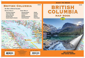 British Columbia, Canada Map Book by GM Johnson