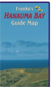 Hawaii, Hanauma Map & Bay Guide by Frankos Maps Ltd.