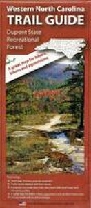 Dupont State Forest Trail Map by Pisgah Map Company LLC