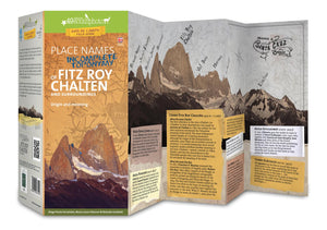 Place Names of Fitz Roy (Chalten and Surroundings) Field Guide by 49southphoto