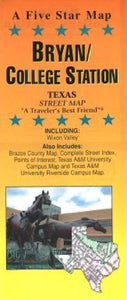 Bryan and College Station, Texas by Five Star Maps, Inc.