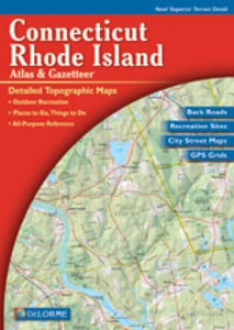 Connecticut Rhode Island Atlas and Gazetteer