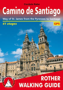 Santiago de Compostela, Rother Walking Guide by Rother Walking Guide