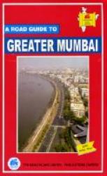 Road Guide to Greater Mumbai by TTK Healthcare Limited, Publications Division
