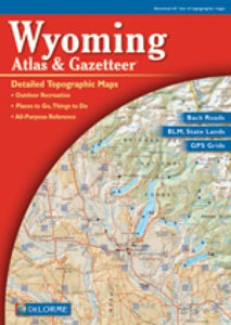 Wyoming Atlas and Gazetteer